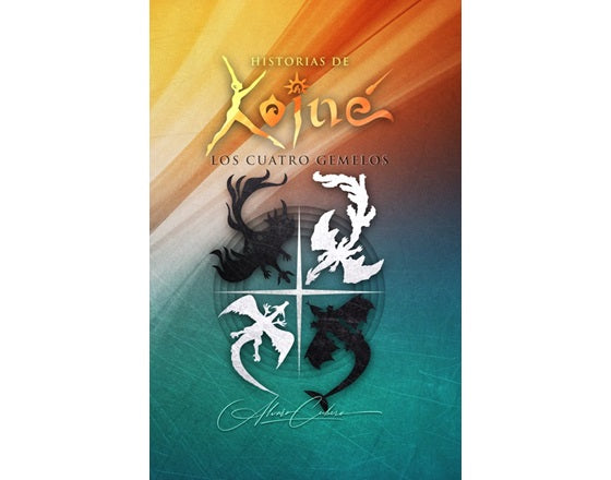 Los Cuatro Gemelos: Historias de Koiné #1 (Hardcover)