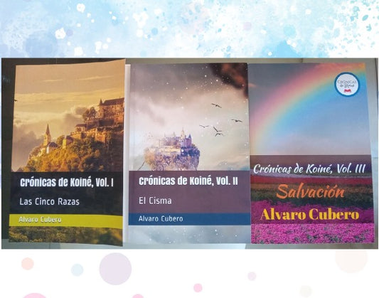 Crónicas de Koiné: Trilogía de Fuego (Vol. I y II de 1ª ed.)